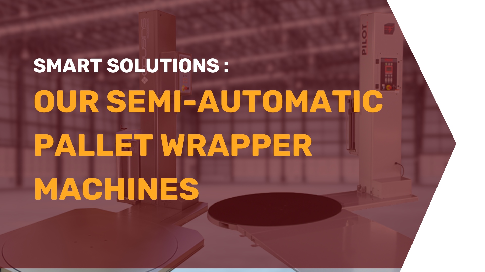 Semi-Automatic Pallet Wrapper - SHIP-PAQ Semi-Automatic Pallet Wrapper - SHIP-PAQ